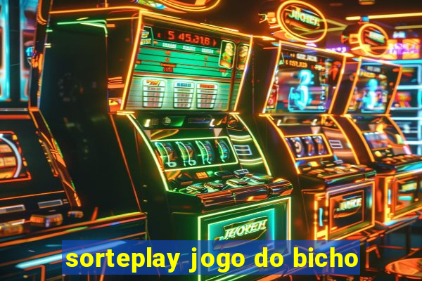 sorteplay jogo do bicho